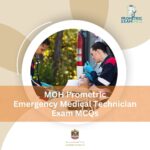 MOH Prometric Emergency Medical Technician Exam MCQs