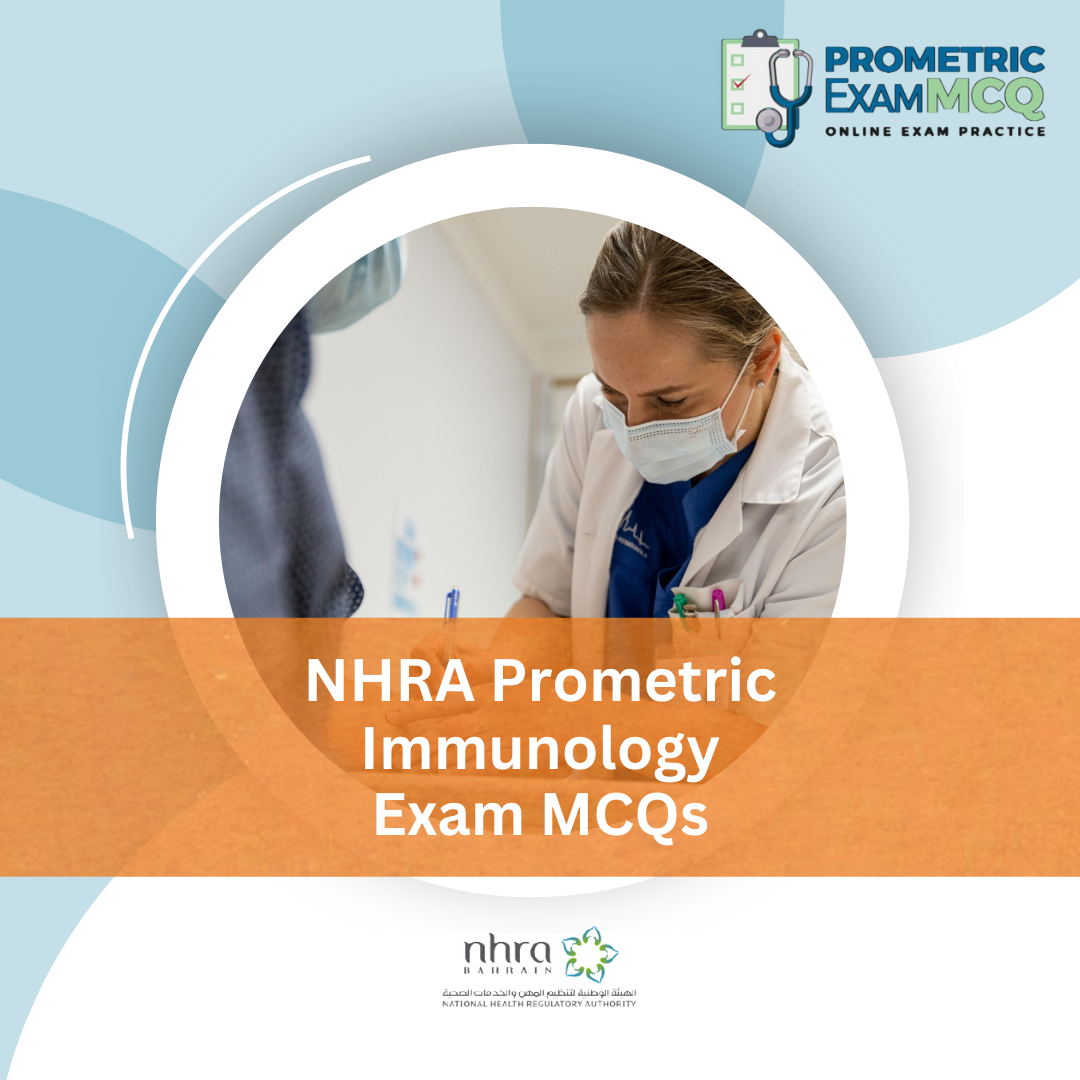 NHRA Prometric Immunology Exam MCQs