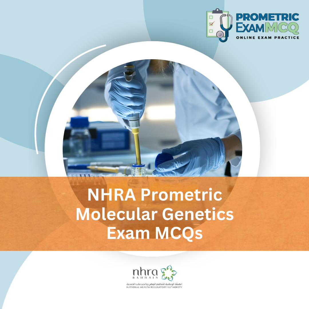 NHRA Prometric Molecular Genetics Exam MCQs