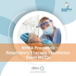 NHRA Prometric Respiratory Therapy Technician Exam MCQs