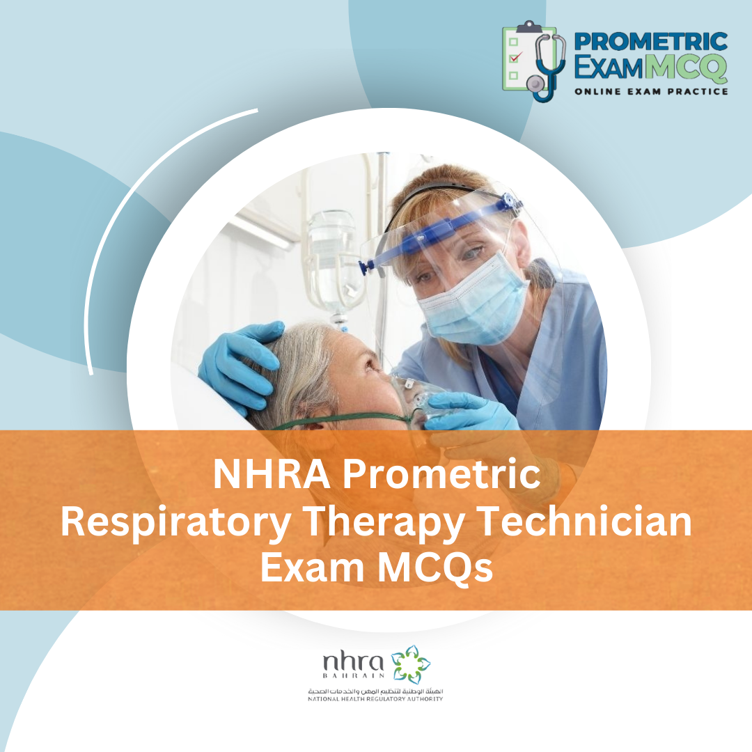 NHRA Prometric Respiratory Therapy Technician Exam MCQs
