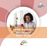 OMSB Prometric Nutritionist Exam MCQs