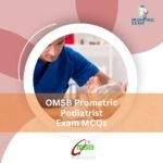 OMSB Prometric Podiatrist Exam MCQs