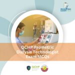 QCHP Prometric Dialysis Technologist Exam MCQs