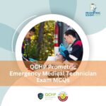 QCHP Prometric Emergency Medical Technician Exam MCQs