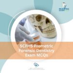 SCFHS Prometric Forensic Dentistry Exam MCQs