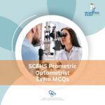 SCFHS Prometric Optometrist Exam MCQs