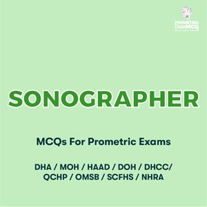 Sonographer MCQs for Prometric Exams