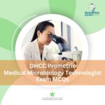 DHCC Prometric Medical Microbiology Technologist Exam MCQs