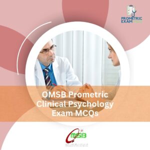 OMSB Prometric Clinical Psychology Exam MCQs