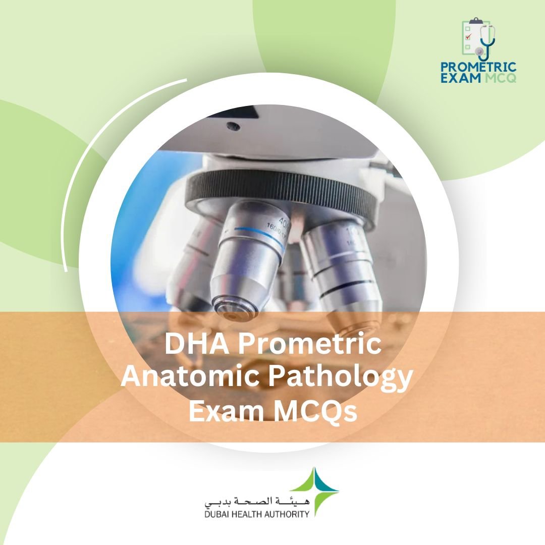 DHA-Prometric-Anatomic-Pathology-Exam-MCQs