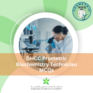 DHCC Prometric Biochemistry Technician Exam MCQs