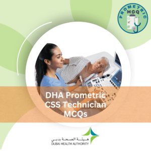 DHA Prometric CSS Technician Exam MCQs