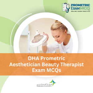 DHA Prometric Aesthetician Beauty Therapist MCQs