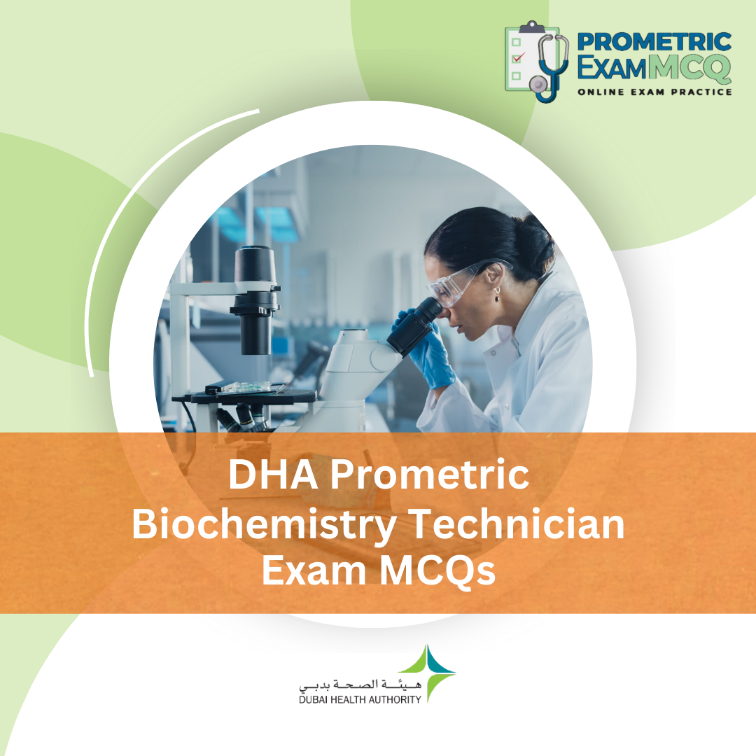 DHA Prometric Biochemistry Technician Exam MCQs