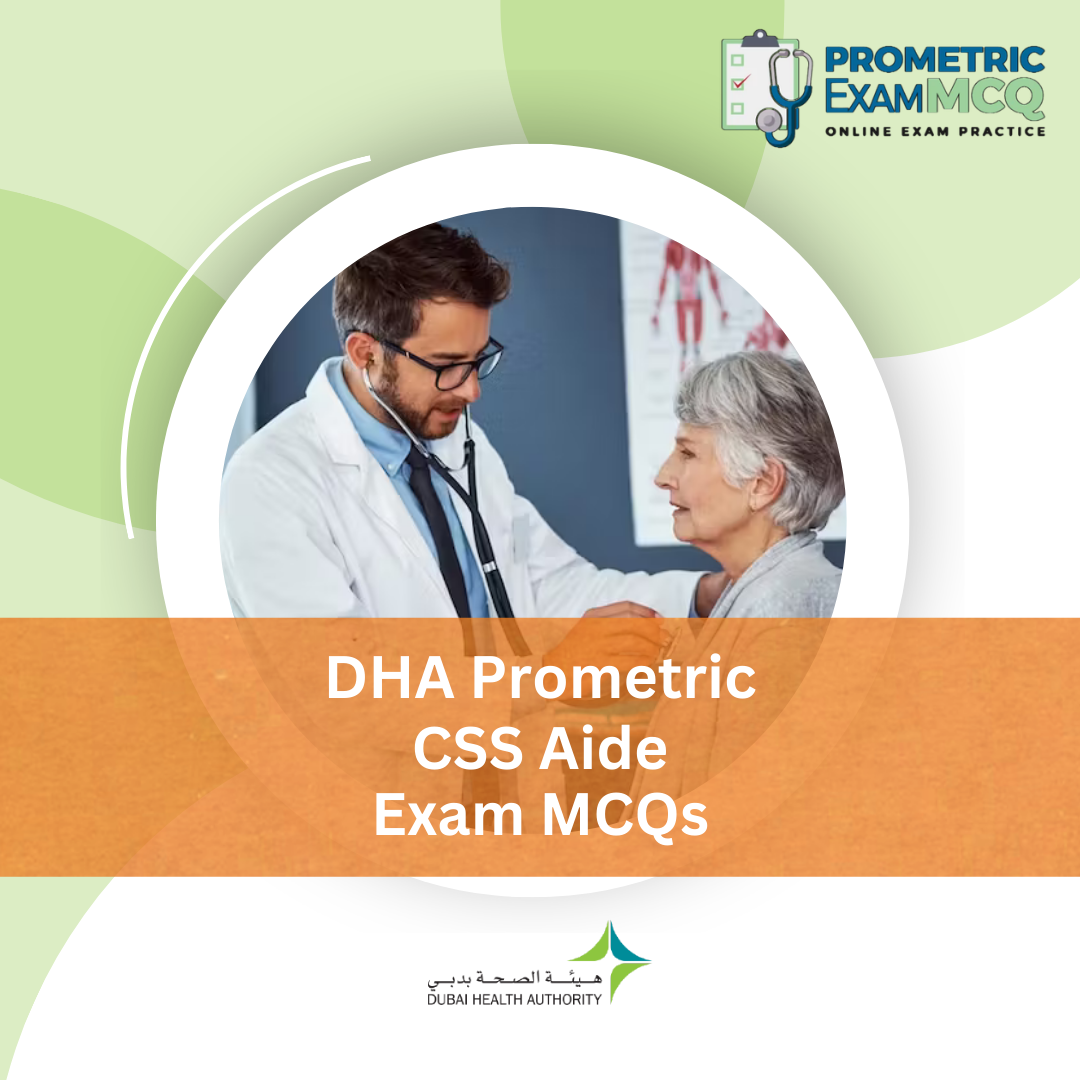 DHA Prometric CSS Aide MCQs