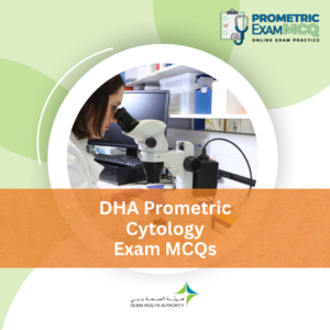 DHA Prometric Cytology Exam MCQs