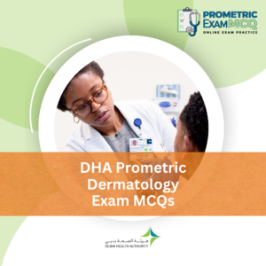 DHA Prometric Dermatology Exam MCQs
