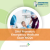 DHA Prometric Emergency Medicine Exam MCQs