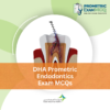 DHA Prometric Endodontics Exam MCQs