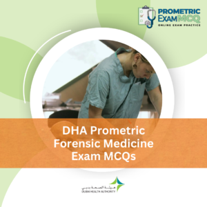 DHA Prometric Forensic Medicine Exam MCQs