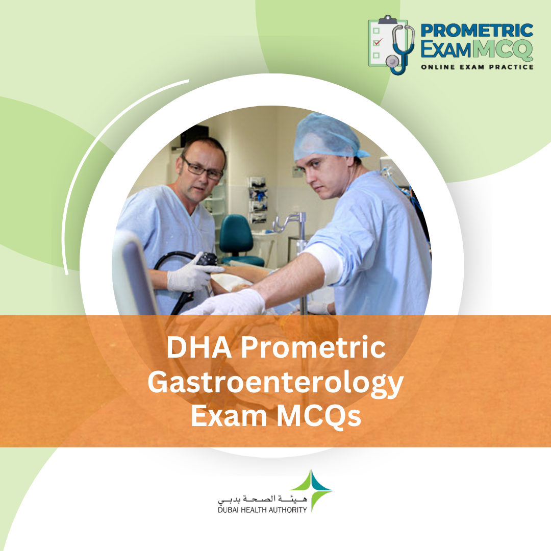 DHA Prometric Gastroenterology MCQs