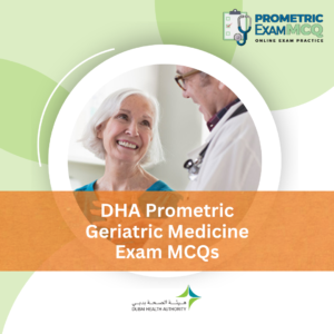 DHA Prometric Geriatric Medicine Exam MCQs