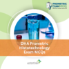 DHA Prometric Histotechnology Exam MCQs