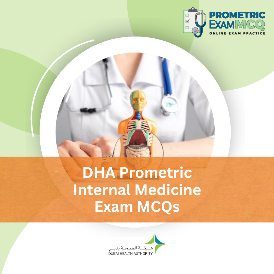 DHA Prometric Internal Medicine Exam MCQs