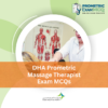 DHA Prometric Massage Therapist Exam MCQs