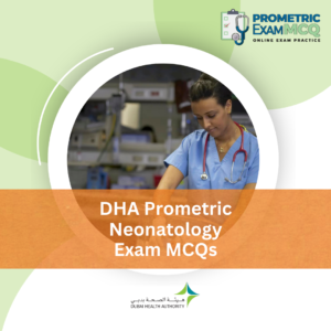 DHA Prometric Neonatology Exam MCQs