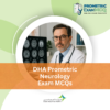 DHA Prometric Neurology Exam MCQs