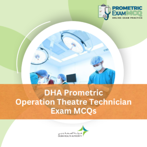 DHA Prometric Operation Theatre Technician Exam MCQs
