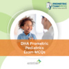 DHA Prometric Pediatrics Exam MCQs
