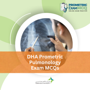 DHA Prometric Pulmonology Exam MCQs