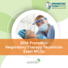 DHA Prometric Respiratory Therapy Technician Exam MCQs