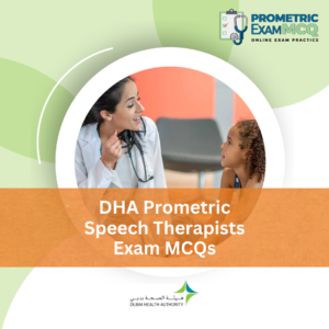 DHA Prometric Speech Therapists Exam MCQs