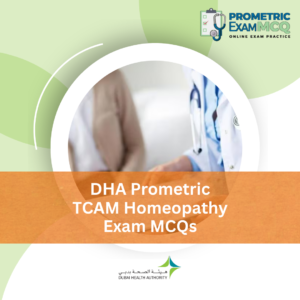 DHA Prometric TCAM Homeopathy Exam MCQs