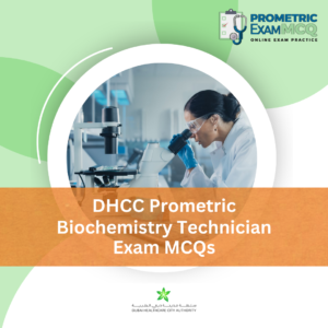 DHCC Prometric Biochemistry Technician Exam MCQs