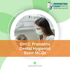 DHCC Prometric Dental Hygienist Exam MCQs