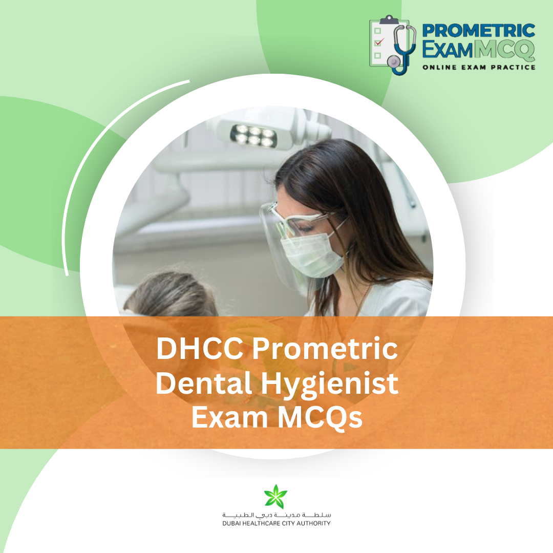 DHCC Prometric Dental Hygienist Exam MCQs