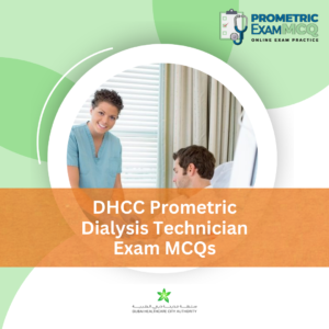 DHCC Prometric Dialysis Technician Exam MCQs