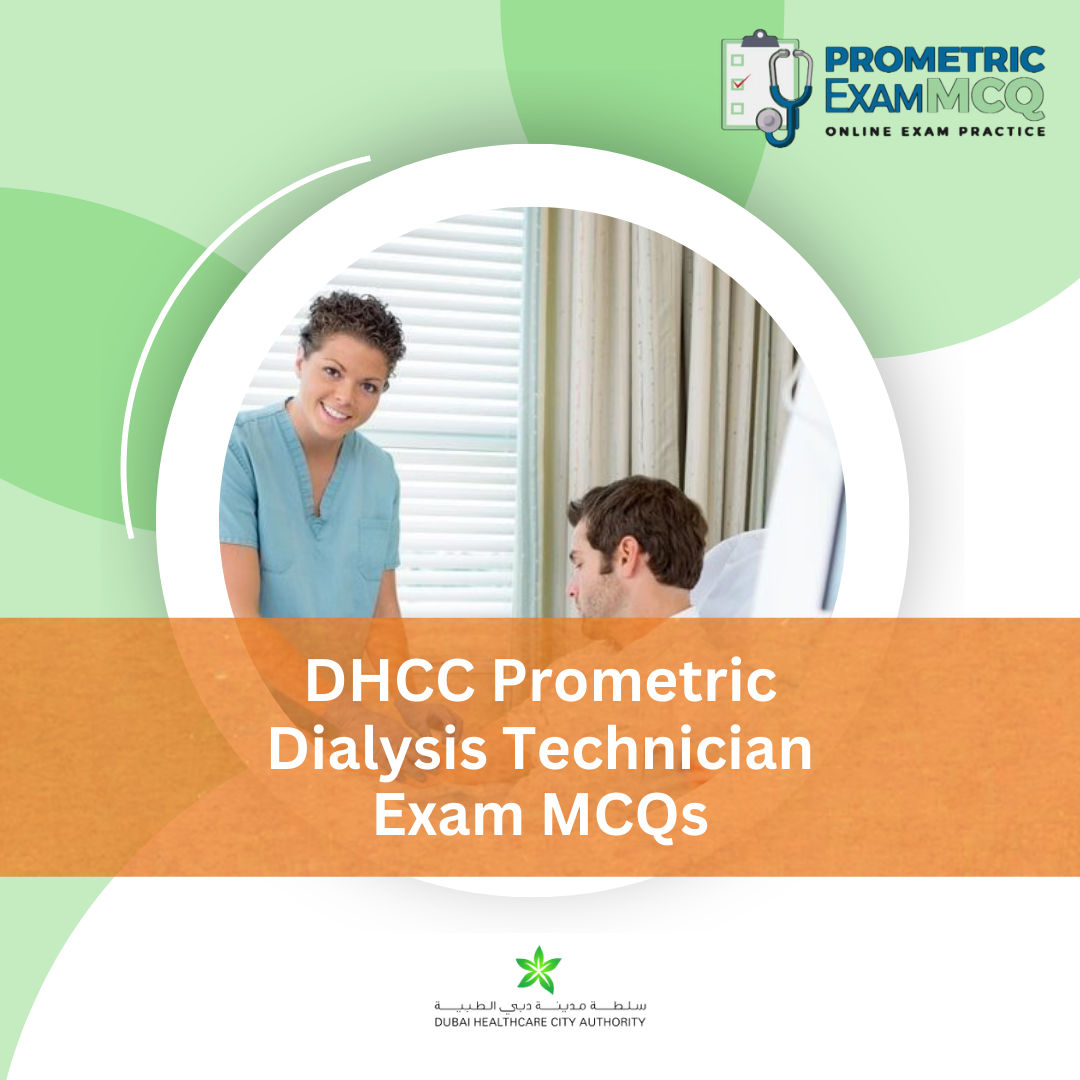 DHCC Prometric Dialysis Technician Exam MCQs