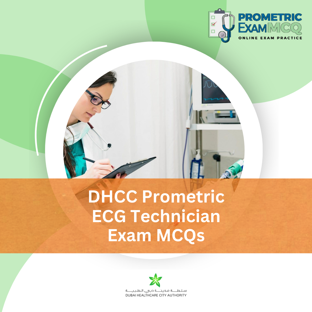 DHCC Prometric ECG Technician Exam MCQs