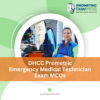 DHCC Prometric Emergency Medical Technician Exam MCQs