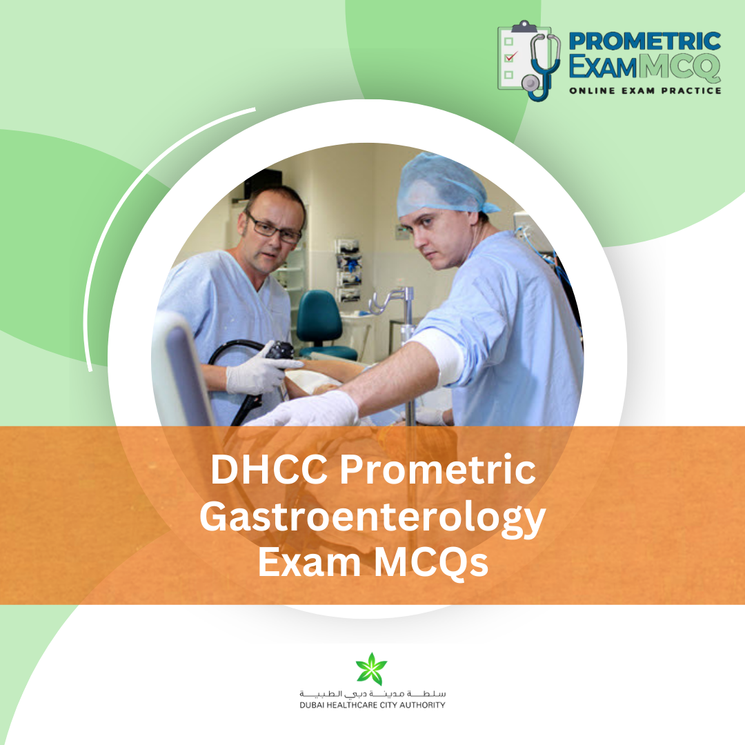DHCC Prometric Gastroenterology Exam MCQs