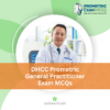 DHCC Prometric General Practitioner (GP) Exam MCQs