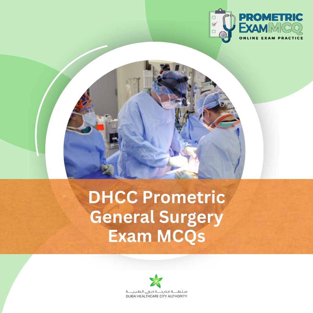 DHCC Prometric General Surgery Exam MCQs