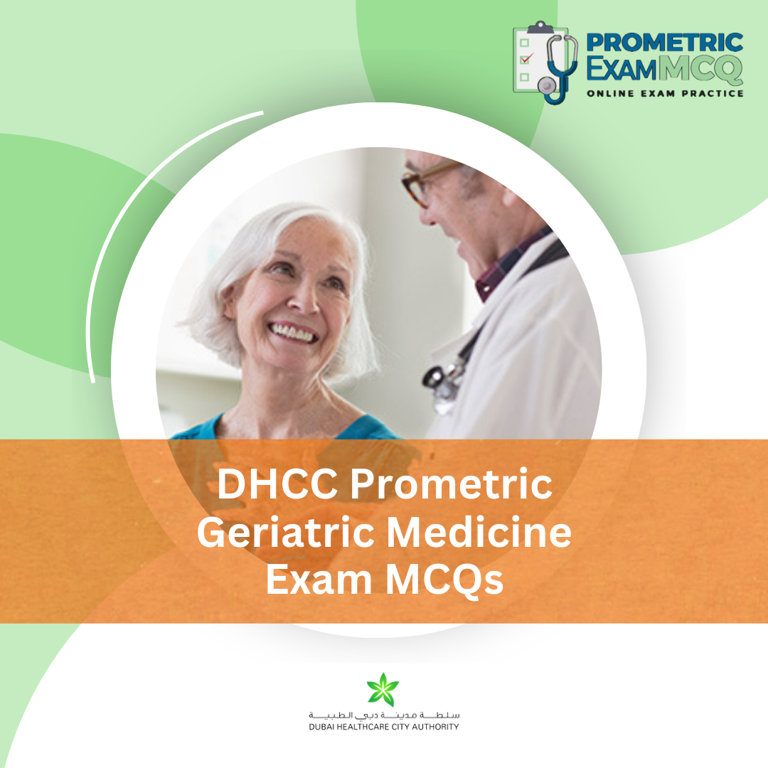 DHCC Prometric Geriatric Medicine Exam MCQs