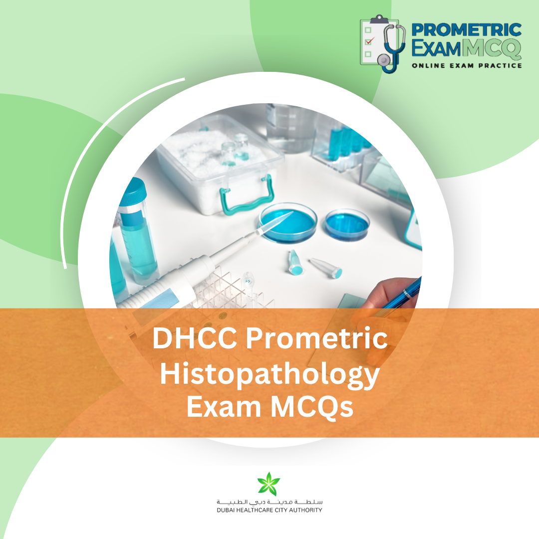 DHCC Prometric Histopathology Exam MCQs
